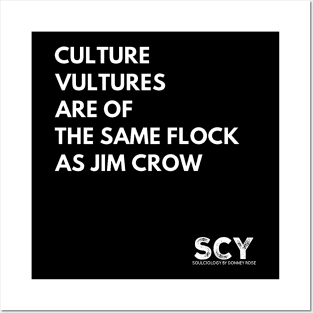 Culture Vultures Are of the Same Flock as Jim Crow Posters and Art